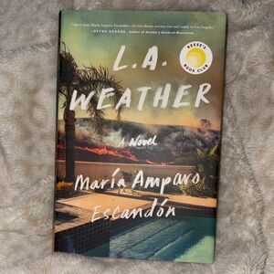 L.A. Weather Novel by María Amparo Escandón